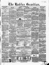 Halifax Guardian Saturday 20 October 1849 Page 1