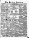 Halifax Guardian Saturday 27 October 1849 Page 1