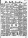 Halifax Guardian Saturday 20 July 1850 Page 1