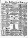 Halifax Guardian Saturday 26 October 1850 Page 1