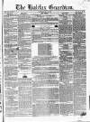 Halifax Guardian Saturday 15 May 1852 Page 1