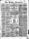 Halifax Guardian Saturday 18 June 1853 Page 1