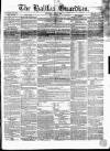 Halifax Guardian Saturday 01 April 1854 Page 1