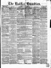 Halifax Guardian Saturday 08 April 1854 Page 1