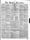 Halifax Guardian Saturday 17 June 1854 Page 1