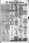 Halifax Guardian Saturday 22 September 1877 Page 1
