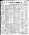 Halifax Guardian Saturday 07 July 1894 Page 1