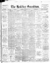 Halifax Guardian Saturday 20 October 1894 Page 1
