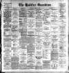 Halifax Guardian Saturday 28 April 1900 Page 1