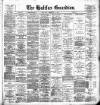 Halifax Guardian Saturday 09 February 1901 Page 1