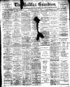 Halifax Guardian Saturday 27 April 1912 Page 1