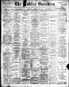 Halifax Guardian Saturday 21 September 1912 Page 1