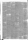 Huddersfield Daily Chronicle Saturday 15 February 1873 Page 6