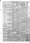 Huddersfield Daily Chronicle Friday 20 June 1873 Page 4