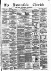 Huddersfield Daily Chronicle Saturday 19 July 1873 Page 1