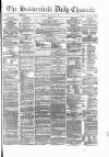 Huddersfield Daily Chronicle Monday 10 January 1876 Page 1