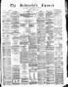 Huddersfield Daily Chronicle Saturday 27 January 1877 Page 1