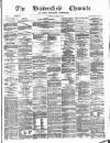 Huddersfield Daily Chronicle Saturday 10 March 1877 Page 1