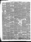 Huddersfield Daily Chronicle Saturday 17 November 1877 Page 6