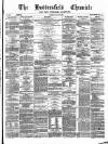 Huddersfield Daily Chronicle Saturday 25 May 1878 Page 1