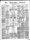 Huddersfield Daily Chronicle Saturday 11 December 1880 Page 1