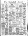 Huddersfield Daily Chronicle Saturday 10 June 1882 Page 1