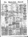 Huddersfield Daily Chronicle Saturday 11 November 1882 Page 1