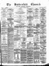 Huddersfield Daily Chronicle Saturday 15 September 1883 Page 1