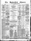 Huddersfield Daily Chronicle Saturday 31 May 1884 Page 1