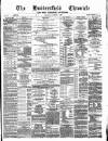 Huddersfield Daily Chronicle Saturday 01 November 1884 Page 1