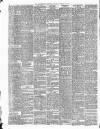 Huddersfield Daily Chronicle Saturday 28 February 1885 Page 6