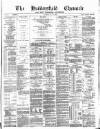 Huddersfield Daily Chronicle Saturday 23 May 1885 Page 1
