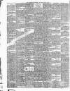 Huddersfield Daily Chronicle Saturday 20 March 1886 Page 6