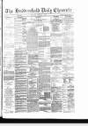Huddersfield Daily Chronicle Thursday 01 December 1887 Page 1