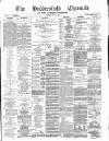 Huddersfield Daily Chronicle Saturday 02 June 1888 Page 1