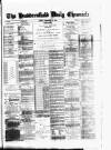 Huddersfield Daily Chronicle Monday 02 December 1889 Page 1