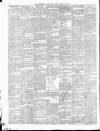 Huddersfield Daily Chronicle Saturday 22 March 1890 Page 6
