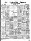 Huddersfield Daily Chronicle Saturday 31 May 1890 Page 1