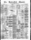 Huddersfield Daily Chronicle Saturday 14 November 1891 Page 1