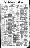 Huddersfield Daily Chronicle Saturday 23 February 1895 Page 1