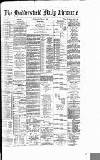 Huddersfield Daily Chronicle Thursday 11 April 1895 Page 1