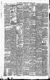 Huddersfield Daily Chronicle Saturday 05 February 1898 Page 6