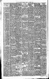 Huddersfield Daily Chronicle Saturday 07 January 1899 Page 6