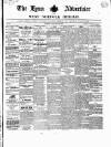 Lynn Advertiser Tuesday 09 January 1844 Page 1