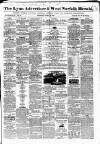 Lynn Advertiser Saturday 24 April 1852 Page 1