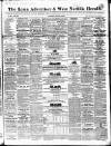 Lynn Advertiser Saturday 19 August 1854 Page 1