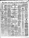 Lynn Advertiser Saturday 22 February 1862 Page 1