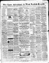 Lynn Advertiser Saturday 15 March 1862 Page 1