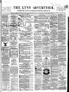 Lynn Advertiser Saturday 20 February 1864 Page 1
