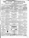 Lynn Advertiser Saturday 03 September 1864 Page 1